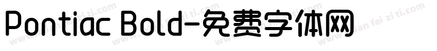 Pontiac Bold字体转换